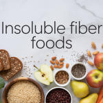 Foods that contain insoluble fiber