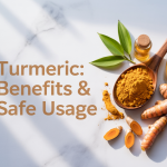 Turmeric: Uses, Benefits, Side Effects, and Safe Dosage