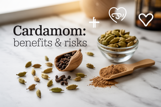 The Health Benefits and Potential Harms of Cardamom: Benefits, Risks, and Safe Use